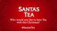 VIDEO – Barry’s Tea Ask Who Would You Like To Have Tea With This Christmas Day?