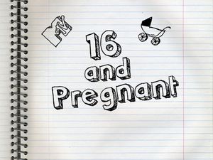 In Numbers: The Amazing Effect of MTV’s “16 and Pregnant”