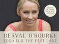 Cook From The Book: Food For The Fast Lane By Derval O’Rourke