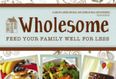 Cook From The Book: Wholesome, Feed Your Family Well For Less – Caitriona Redmond