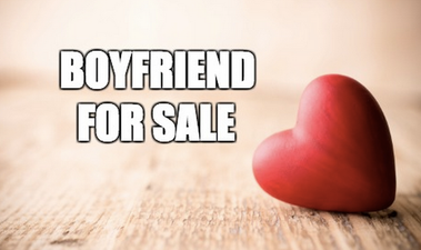 Boyfriend For Sale: Ladies Looking For Love May Find This Very Interesting