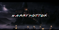 WATCH: One Man Has Redesigned Harry Potter With The Friends Credits…