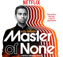 Why You NEED To Be Watching Master Of None