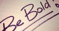 How bold are you? Take this quiz to find out!