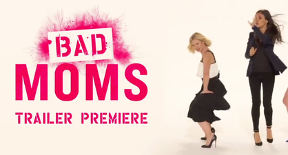WATCH: The trailer for Bad Moms is here and it looks GAS