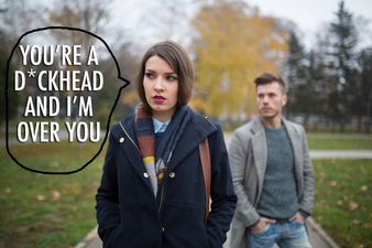 5 ways to convince that d*ckhead Dan you’re so over him