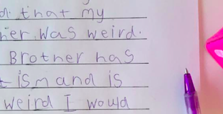 Six-year-old girl writes letter after someone says her brother is weird