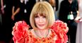 So, this is how you know if Anna Wintour approves of you in Vogue