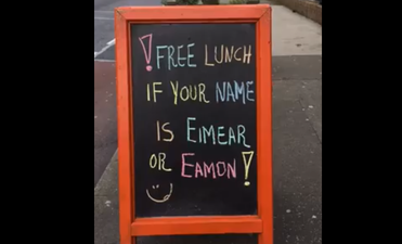 If your name is Eimear or Eamon you can get free food in Dublin this week