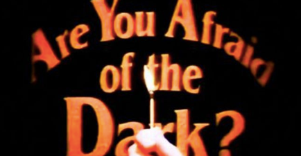 Are You Afraid of the Dark? is coming back and we are terrified