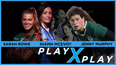 PlayXPlay episode 2: Sarah Rowe joins Jenny Murphy and Niamh McEvoy