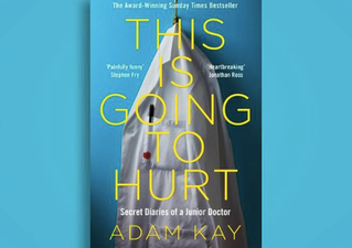 Critically acclaimed novel This Is Going To Hurt is being turned into a TV series