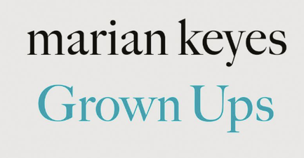 Marian Keyes announces new novel, Grown Ups, to be published next year