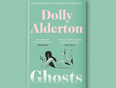 Dolly Alderton’s new novel Ghosts has gone straight the top of our ‘to read’ list