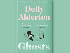Dolly Alderton’s new novel Ghosts has gone straight the top of our ‘to read’ list