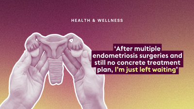 ‘After multiple endometriosis surgeries and still no concrete treatment plan, I’m just left waiting’